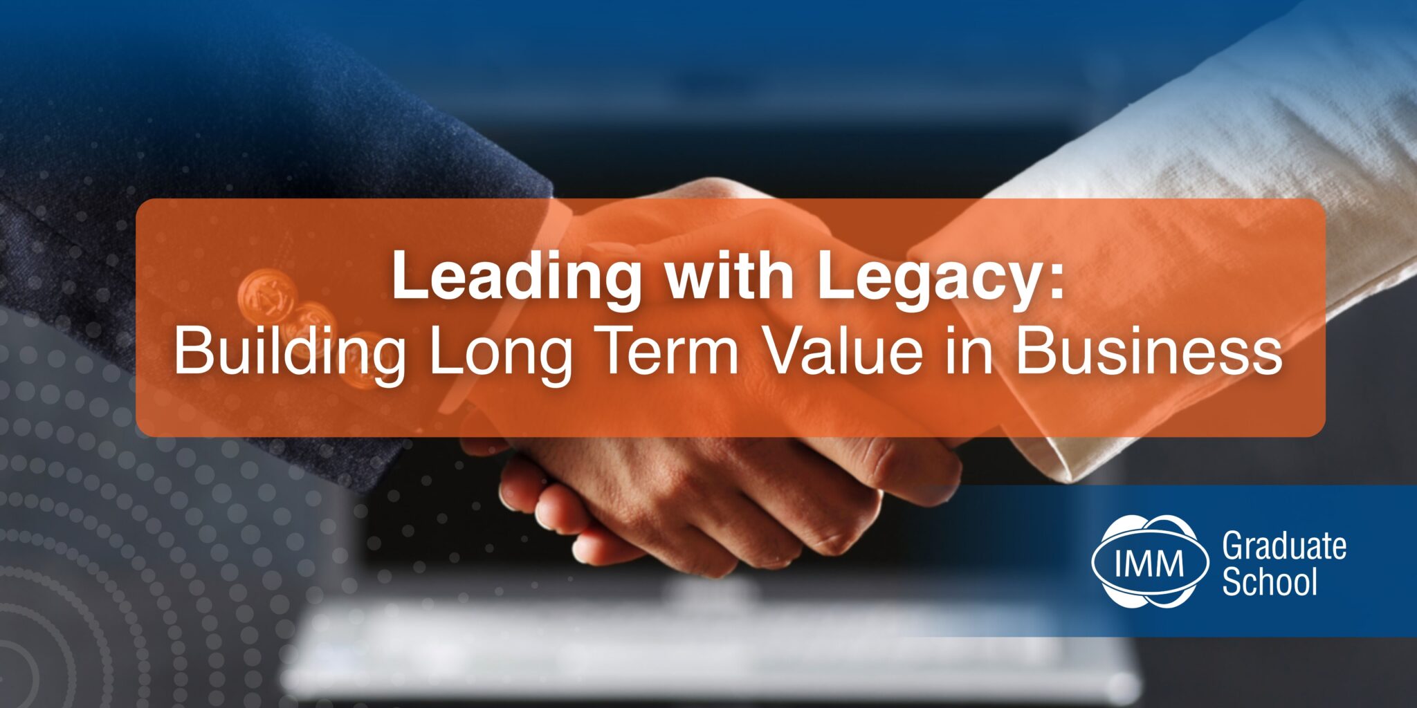 Business-leaders-shaking-hands-symbolising-legacy-and-long-term-partnership