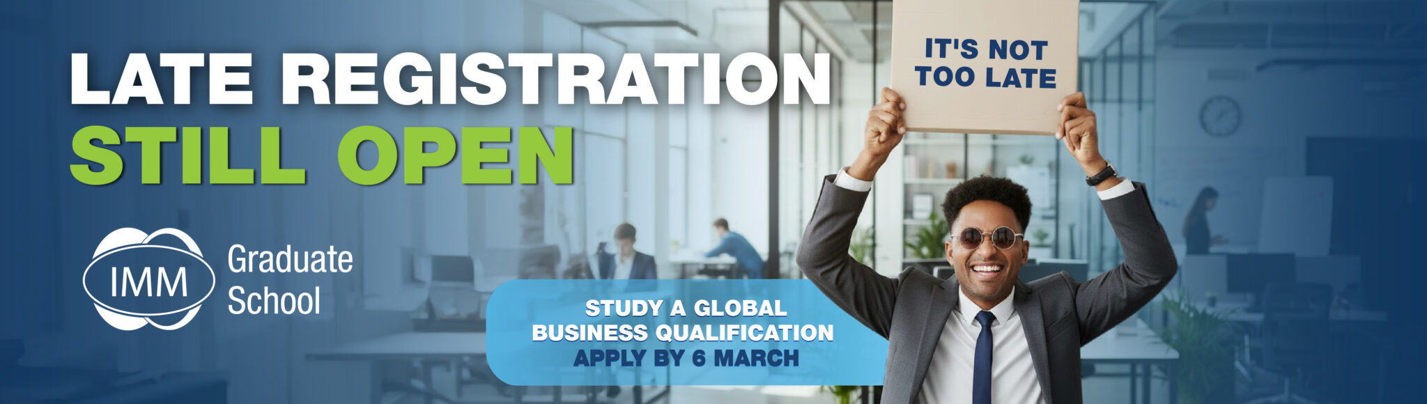 IMM Graduate School Late Registration 2026 Apply Now by 6 March